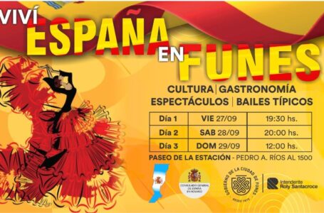 Viví España: Funes celebra la Cultura Española con una megafiesta de tres días