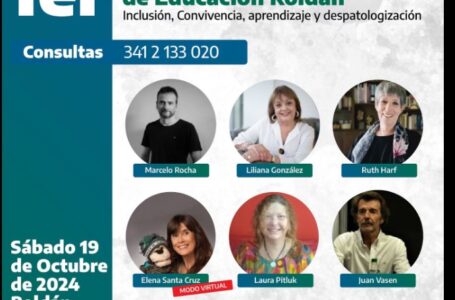 1er Congreso Nacional de Educación en Roldán: Inclusión, Convivencia, Aprendizaje y Despatologización